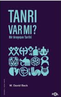 Tanrı var mı? Bir arayışın tarihi